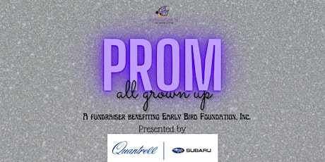 PROM: All Grown Up tickets