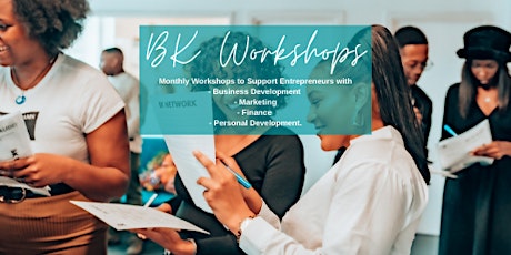BK Entrepreneur Workshops tickets
