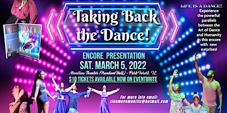 ENCORE -"TAKING BACK THE DANCE" Stage Presentation tickets