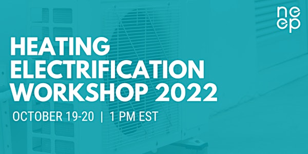 Heating Electrification Workshop 2022