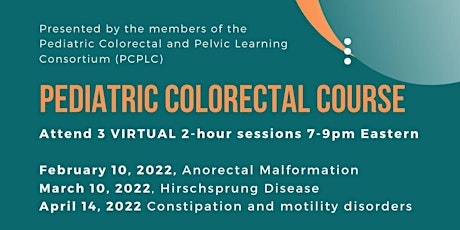 PCPLC Pediatric Colorectal Course -  Anorectal Malformation tickets