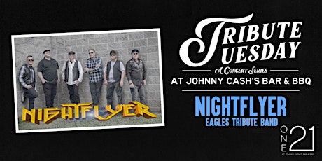 Tribute Tuesday featuring Nightflyer - Eagles Tribute Band tickets