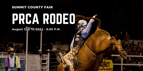 PRCA Rodeo - Saturday August 13th 2022 tickets