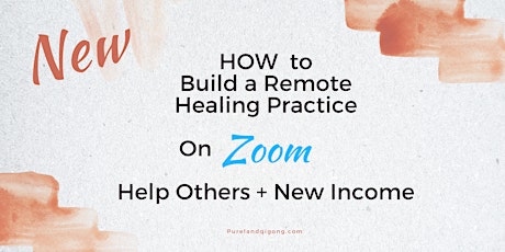 Build a Remote Healing Practice tickets