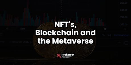 NFT's, Blockchain and the Metaverse tickets