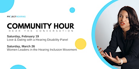 February Community Hour: Love & Dating with a Hearing Disability Panel