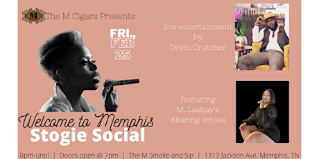 The Real Cigar Queens of Memphis: Welcome to Memphis Stogie Social tickets