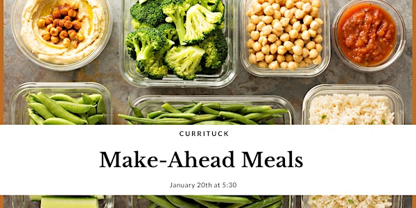 Currituck Make-Ahead Meals