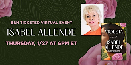 B&N Virtually Presents: Isabel Allende celebrates VIOLETA! tickets