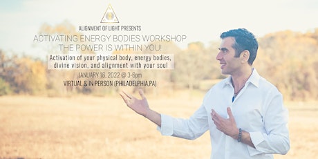 *FREE* Activating Energy Bodies! The Power Is within You! Workshop tickets