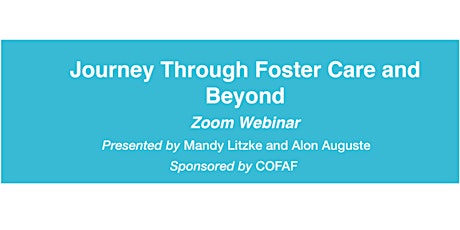 Journey Through Foster Care and Beyond tickets