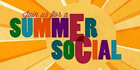 Summer Social Saturday 25th June 2016 primary image
