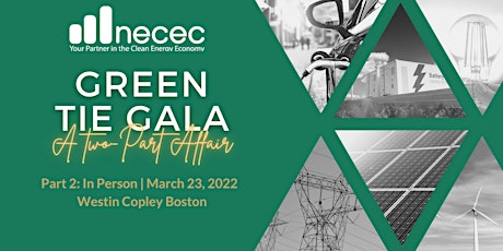NECEC's 13th Annual Green Tie Gala - Part 2 tickets