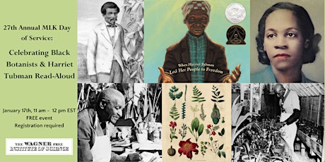 MLK Day of Service: Celebrating Black Botanists & Harriet Tubman Read-Aloud tickets