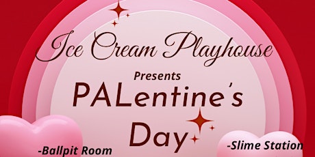 PALentine  Day at Ice Cream Playhouse tickets