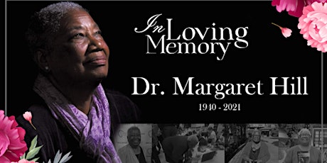Dr. Margaret Hill Public Memorial Service January 22nd tickets