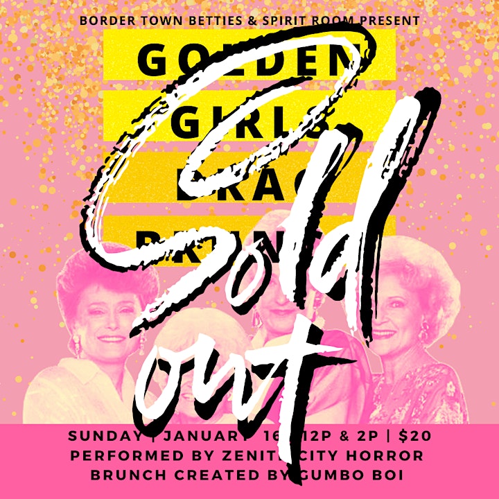 
		Golden Girls Drag Brunch preformed by Zenith City Horror | Sunday 01/16 image
