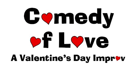 Comedy of Love: A Valentine's Day Improv tickets