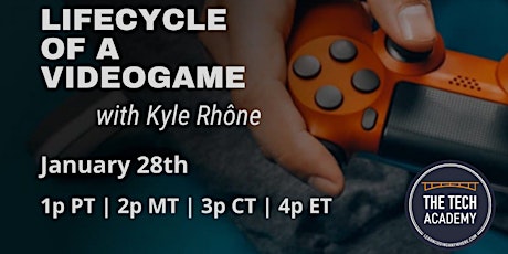 Lifecycle of a Videogame with Kyle Rhône tickets