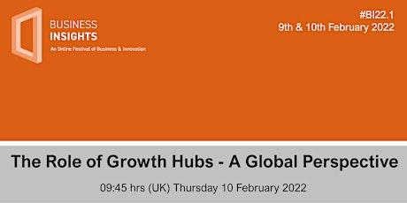 The Role of Growth Hubs - A Global Perspective tickets