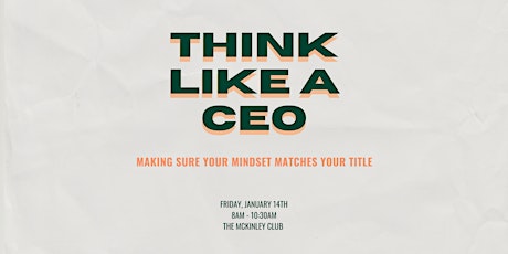 Think Like a CEO | LEVEL Phoenix primary image