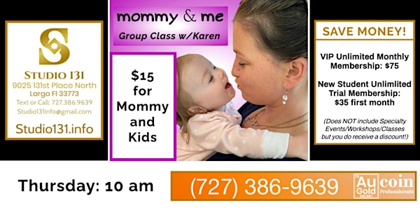 Mommy & Me Exercise Class w/Miss Karen