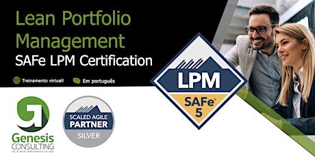 Lean Portfolio Management - Certificação SAFe LPM - Live OnLine - Português bilhetes