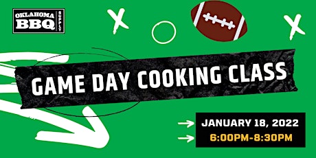 Game Day  Cooking Class tickets