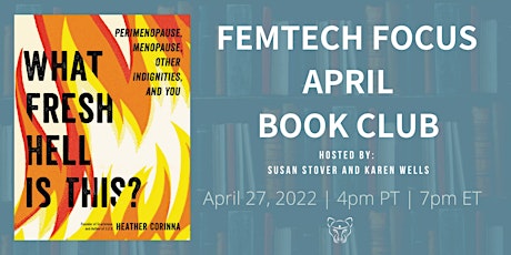 FemTech Focus Book Club - What Fresh Hell is This? by Heather Corinna