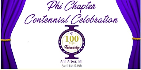 Phi Chapter 100th Centennial Celebration Banquet tickets