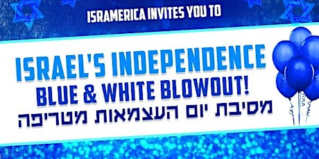 ONLINE sales are now closed. Tickets are still available at the door!  TLV Yom Ha'Atzmaut Blue & White Blowout Party! primary image