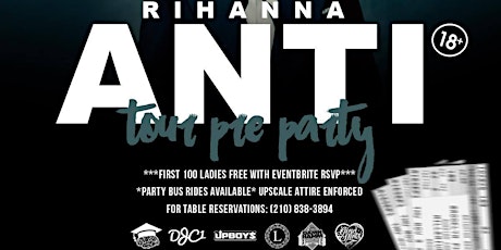 Rihanna Anti Tour Pre Party primary image