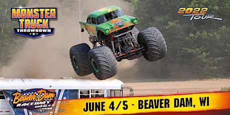 Monster Truck Throwdown - Beaver Dam, WI - June 4/5, 2022 tickets