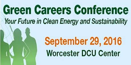 8th Massachusetts Green Careers Conference primary image