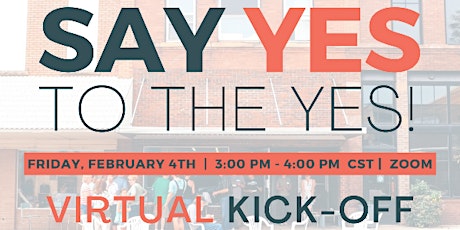 Say Yes! Capital Campaign Virtual Kick-Off tickets
