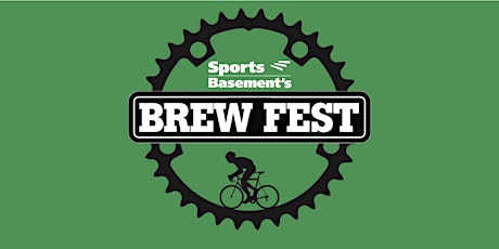 Sports Basement 3rd Annual BrewFest primary image