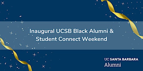 Black Alumni & Student Connect Weekend primary image