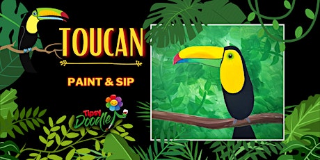 'Toucan' Paint & Sip tickets