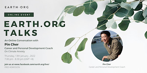 Earth.Org Talks: An Online Conversation with Pin Cher