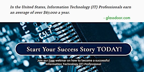 "Start Your Success Story TODAY!" - How to become a Tech Pro (FREE WEBINAR) tickets