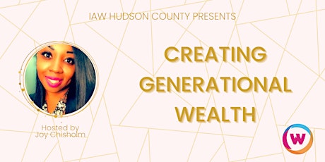 Creating Generational Wealth tickets
