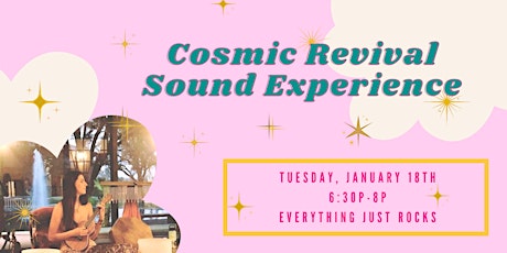 Cosmic Revival Sound Experience tickets
