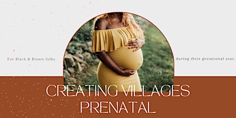 Creating Villages: Prenatal Gathering tickets
