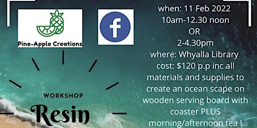 Resin workshop (WHYALLA) extra workshops due to popular demand! primary image