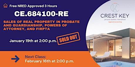 Realtors - NRED Approved 3 Hours CE -  Sales of Real Property in Probate tickets