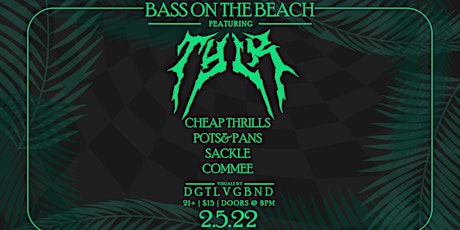 SUBCULTURE PRESENTS: BASS ON THE BEACH tickets