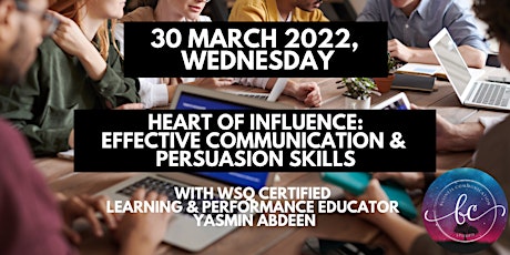 1-Day Heart of Influence: Effective Communication & Persuasion Skills tickets