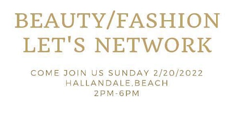 Let's Network! Beauty & Fashion tickets