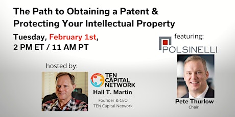 TEN Capital AMA: Obtaining a Patent & Protecting Your Intellectual Property tickets