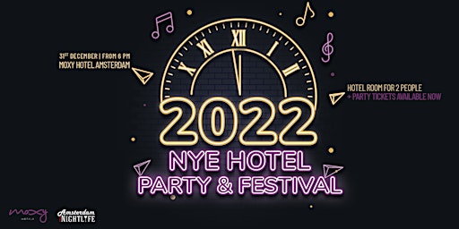 Amsterdam  Nightlife Hotel NYE Party & Festival